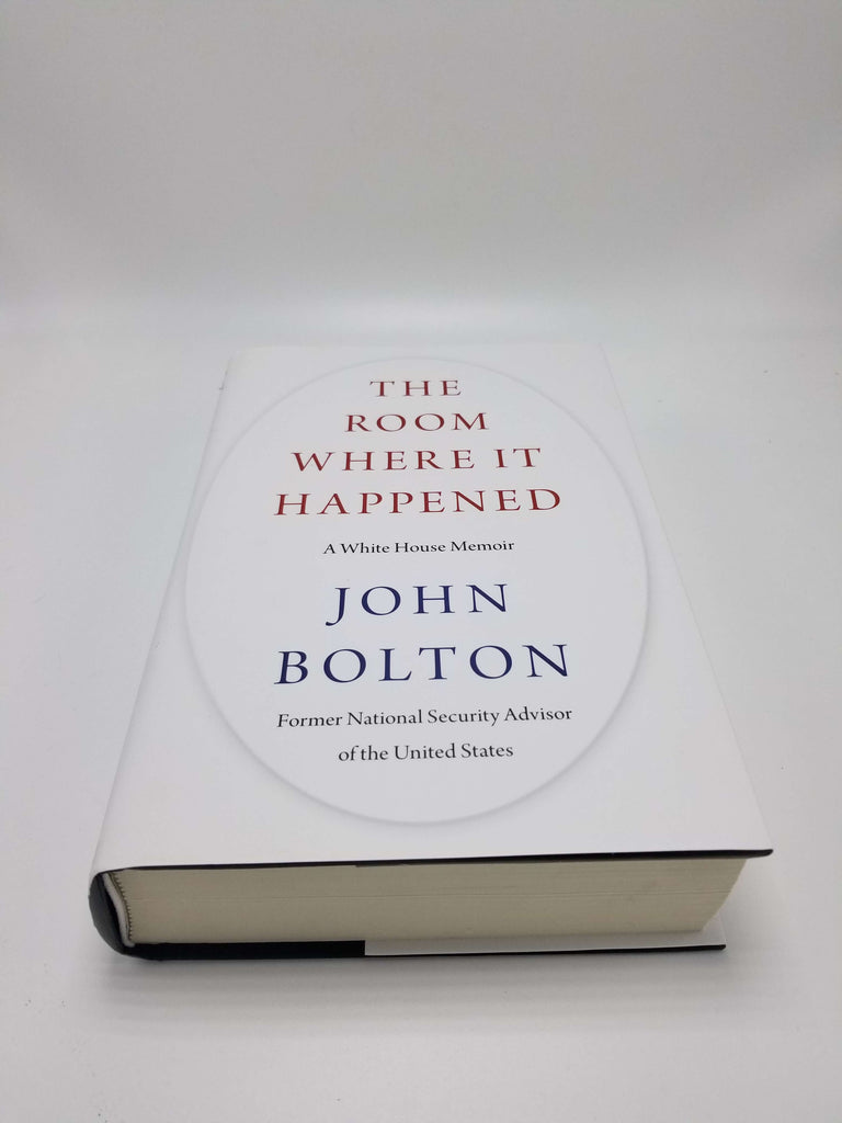 The room where it happened by John Bolton